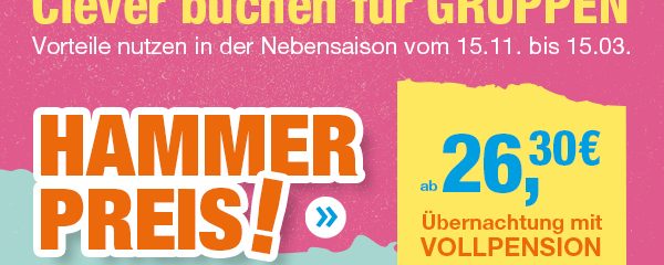 Clever buchen für Gruppen. HAMMER PERIS ab 26,30 €
